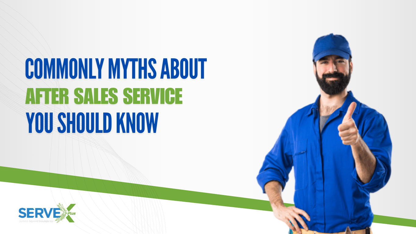 Common Myths About After Sales Service You Should Know